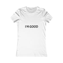 Load image into Gallery viewer, Women&#39;s Favorite Tee
