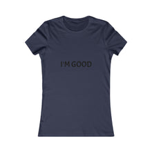 Load image into Gallery viewer, Women&#39;s Favorite Tee

