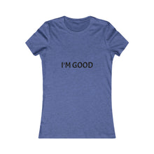 Load image into Gallery viewer, Women&#39;s Favorite Tee

